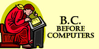 B.C Before Computers