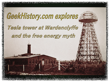 Tesla tower at Wardenclyffe and the free energy myth